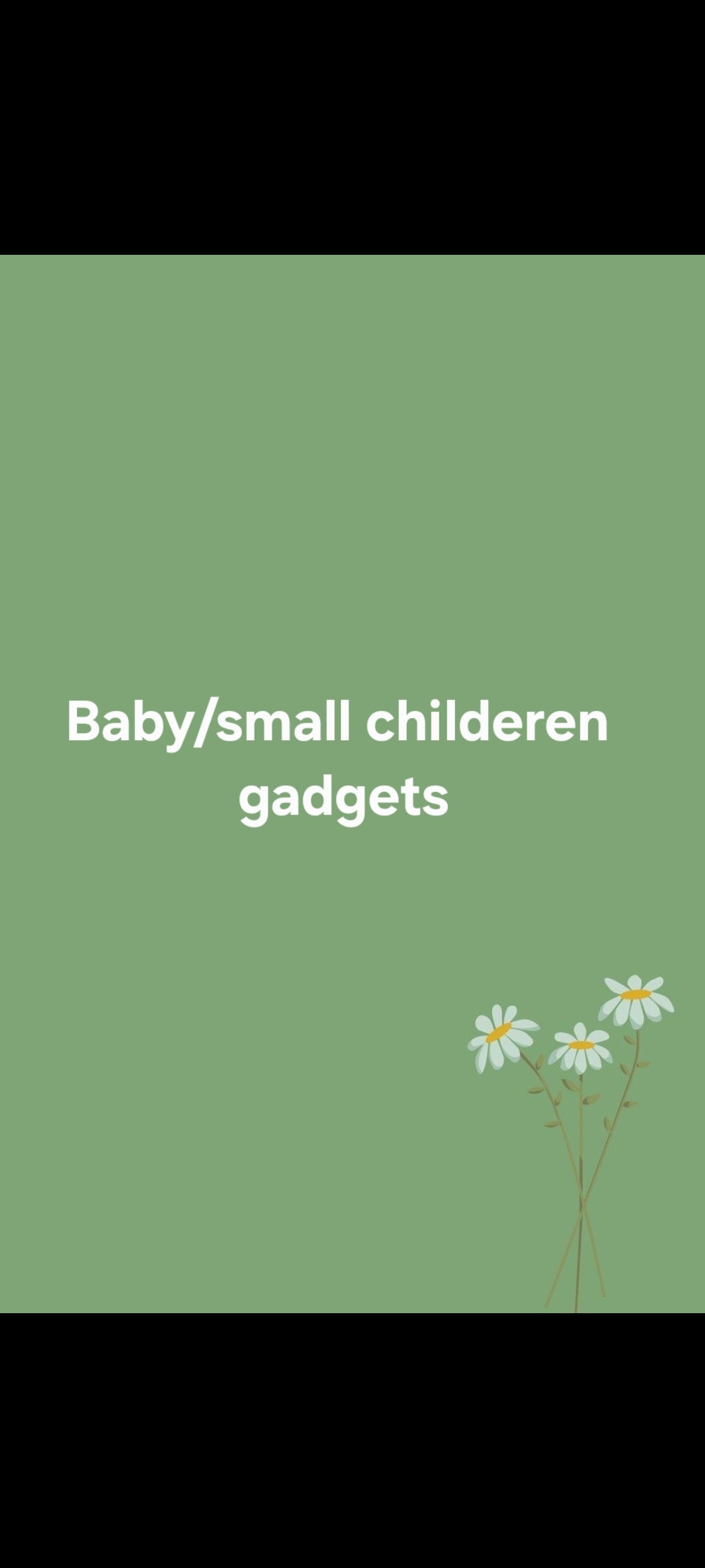 Baby / small children gadgets True Value